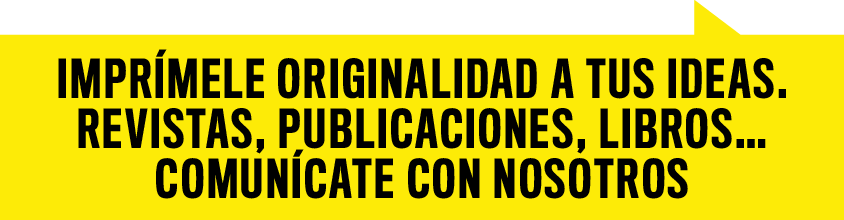 imprímele originalidad a tus ideas. Revistas, Publicaciones, Libros… Comunícate con nosotros